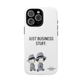 JUST BUSINESS STUFF.