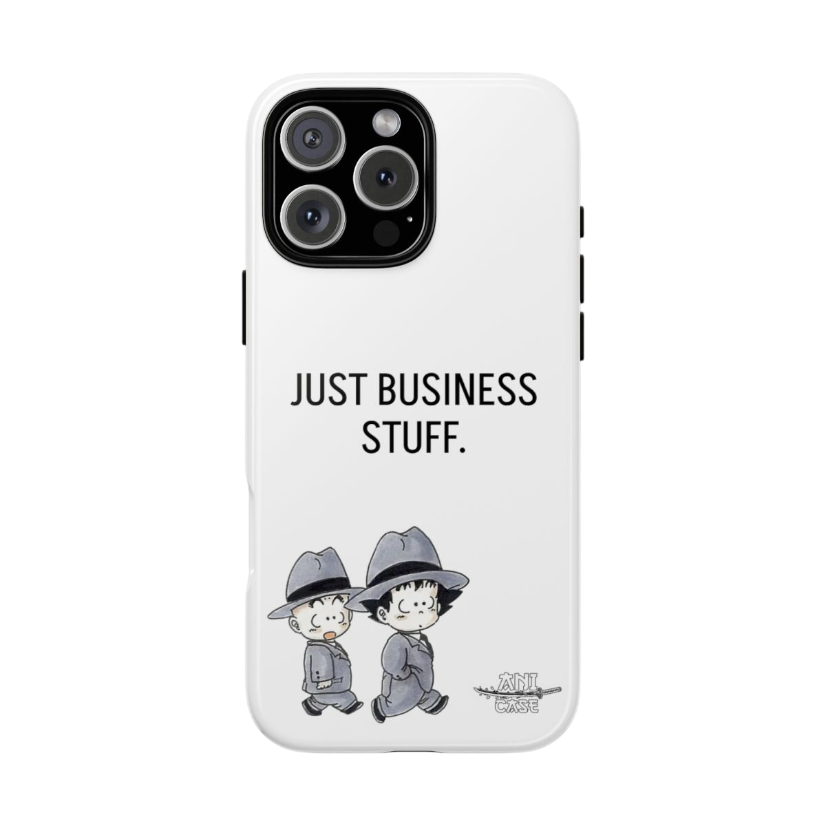 JUST BUSINESS STUFF.